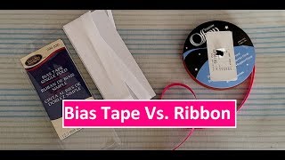 Bias Tape VS. Ribbon [When to Use]