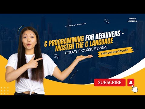 C Programming For Beginners - Master the C Language by Tim Buchalka's Learn Programming Academy