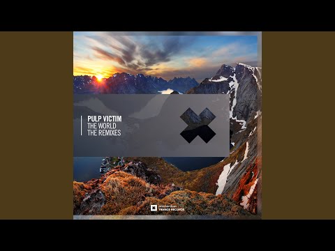 Pulp Victim — The World (Mark Sherry Extended Mix)