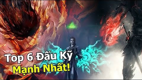 Đấu Phá Thương Khung: Top 6 Đấu Kỹ Mạnh Nhất Của Viêm Đế Tiêu Viêm - 1 Kích Diệt Hồn Thiên Đế