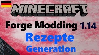 Crafting & Ofen Rezepte (+Data Generation) - Modding Tutorial Forge 1.14 #9 [Deutsch]