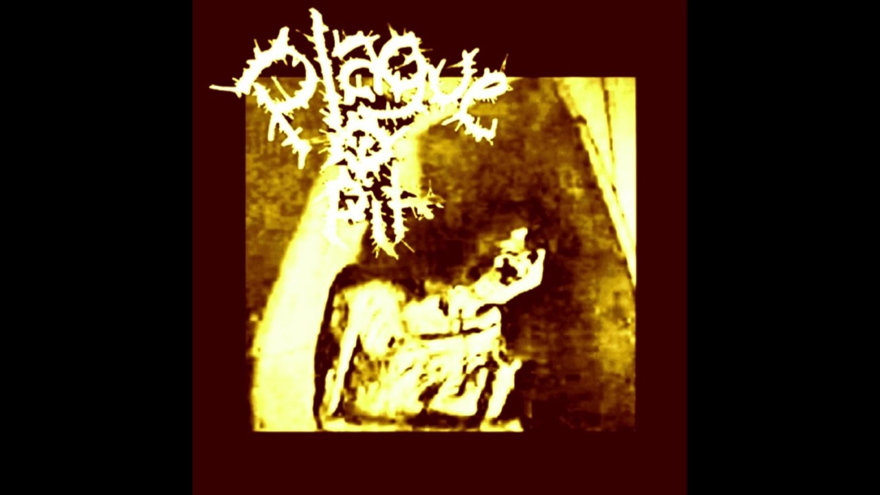 PLAGUE PIT - S/T (2025) | Punk / Grindcore / Metal / Noise