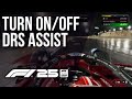 How to Turn On/Off DRS Assist in F1 25