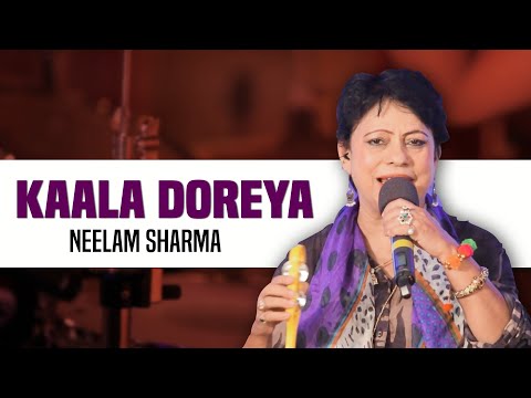Kaala Doreya ~ਕਾਲਾ ਡੋਰੀਆ~ Popular Punjabi Folk Song Live Performance by Neelam Sharma