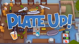 PlateUp! - A Roguelike Overcooked?! (4-Player Gameplay)