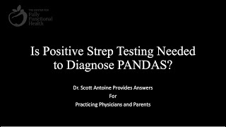 Is Positive Strep Testing Required To Diagnose Pandas?