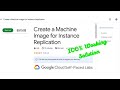 Create a Machine Image for Instance Replication|#qwiklabs | #googlecloudplatform |#arcade |#solution