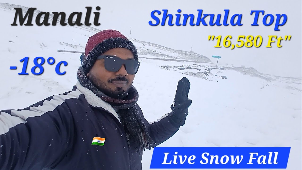 Most Beautiful and Fresh Heavy Snow Fall | Shinkula Top | Manali Snow Fall | Live Snow Fall 