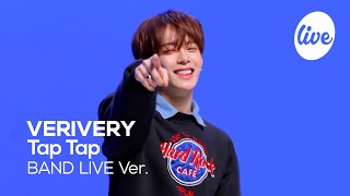 [4K] VERIVERY - “Tap Tap” Band LIVE Concert [it's Live] шоу живой музыки