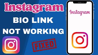 How To Fix Instagram Bio Link Not Working