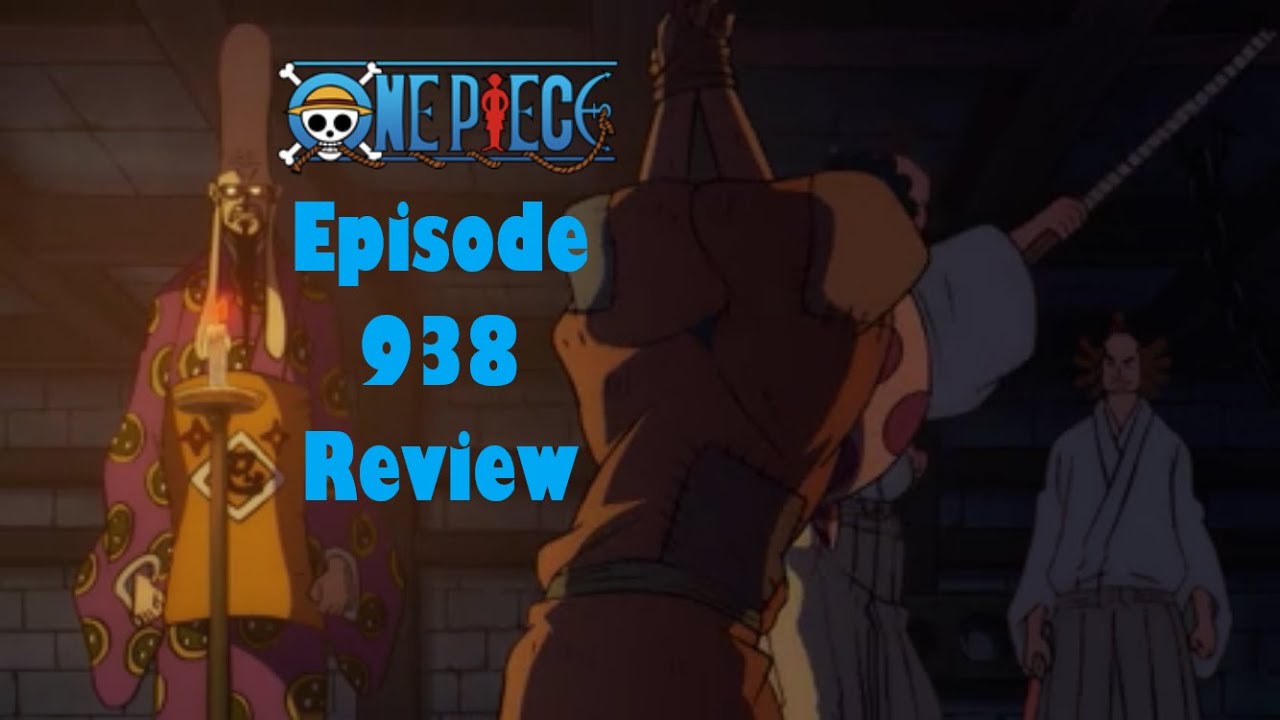 One Piece Anime Episode 938 Review Youtube