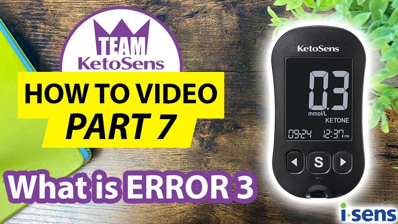 KETOSENS HOW TO PART 7 Error 3 YouTube