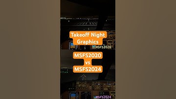 Which Looks Better at Night? MSFS2024 vs MSFS2020 Takeoff #msfs2020 #msfs2024