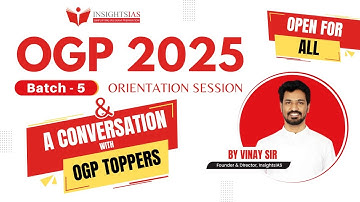 [ ORIENTATION SESSION ] OGP 2025 Batch 5 : Full-fledged Integrated Foundation Program | Vinay Sir