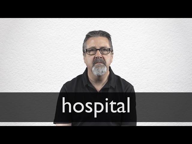 Sinonimo de hospital en ingles