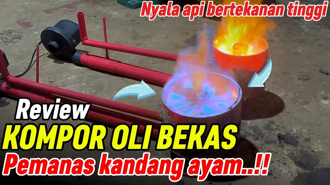 Ternyata sangat mudah..!! Membuat KOMPOR OLI BEKAS jadi api biru..!! Ini trik nya