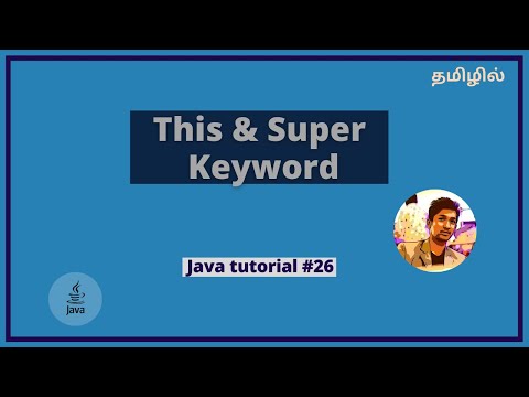 This and Super keywords in Java with example [Tamil] Java tutorial