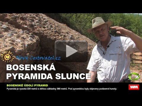 Video: Bosenská Pyramida Slunce - Alternativní Pohled