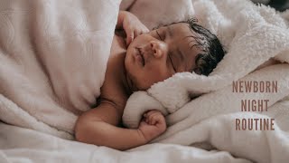 REALISTIC NEWBORN NIGHT TIME ROUTINE: FIRST TIME MOM  2020