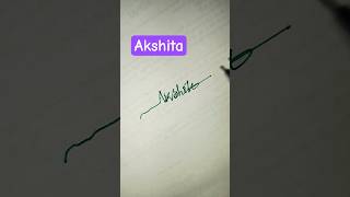 scan signature Akshita 12/9/25 #creative #signature #calligraphy #art #artandcraft #drawing #artist