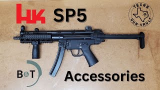 B&amp;T Accessories for the Hk SP5