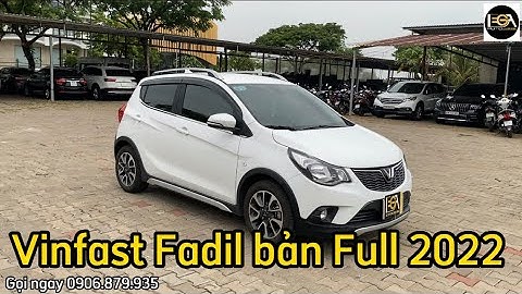 Vinfast fadil bản cao cấp giá bao nhiêu năm 2024