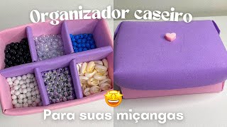 Como Fazer Organizador Caseiro para Miçangas💕✨