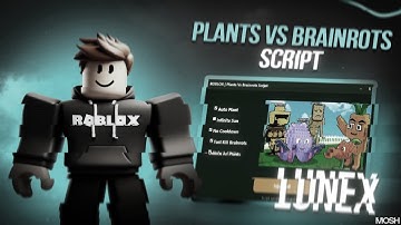Plants Vs Brainrots Script *NO KEY* - Auto Farm, Auto Buy, Instant Kill, Auto Kill, Dupe & More