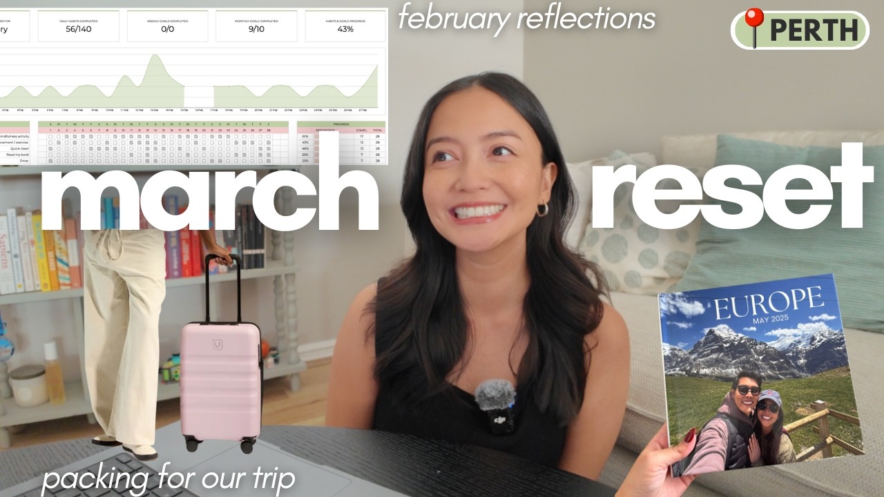 a chatty productive vlog before our travels! ✈️ february reflections and march goals