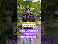 Why did Japan have Negative Interest Rates?