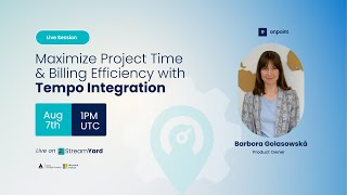 Maximize Project Efficiency: Simplify Time & Billing with Tempo Integration