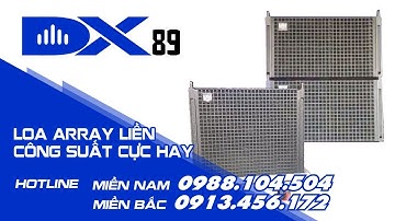 Cận cảnh dàn loa Array liền công suất cực hay tại DXaudio- LH 0913.456.172