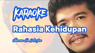Karaoke RAHASIA KEHIDUPAN - Imam S Arifin