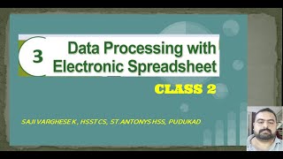 XI CA CH3-DATA PROCESSING WITH SPREADSHEET-CLASS 2