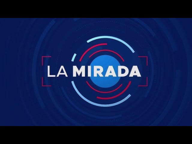 “La Mirada” al país y al mundo por RTVD | 24  junio 2026