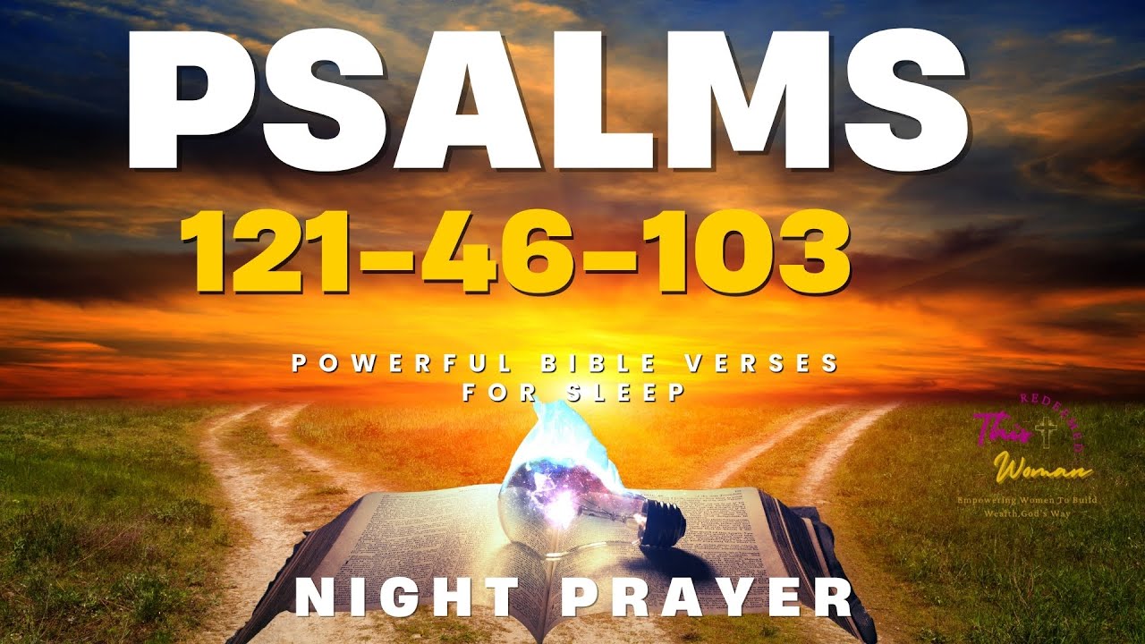 psalm-121-46-103-prayer-for-protection-peace-strength-bible