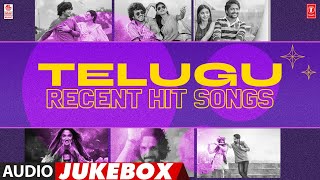 🎵 Telugu Recent Hit Songs Audio Jukebox 🎵 | Fresh Beats | Best of New Telugu Music