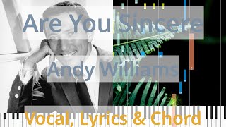 🎹Are You Sincere, Chord &amp; Lyrics, Andy Williams, Synthesia Piano