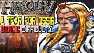 Heroes of Might & Magic 5 A Tear for Ossir Heroes of Might & Magic 5 A Tear for Ossir