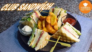 En Orijinal ve En Doyurucu Kulüp Sandviç Nasıl Yapılır? - Club Sandwich Recipe
