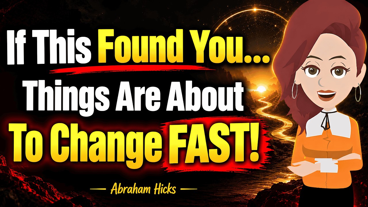 You Were Supposed to Find THIS Before the Month Ends! ✨ Abraham Hicks