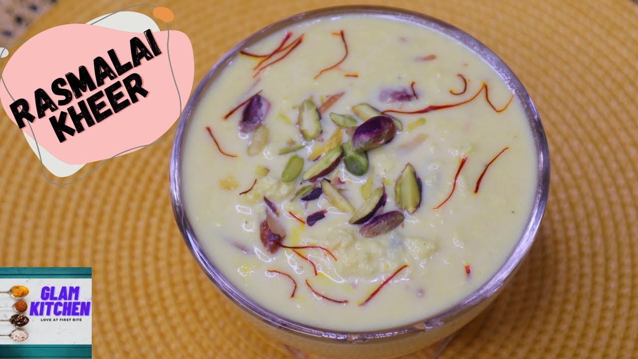 Kheer Rasmali Rasmalai Kheer | रसमलाई के स्वाद जैसी खीर | Janmashtami Special ...