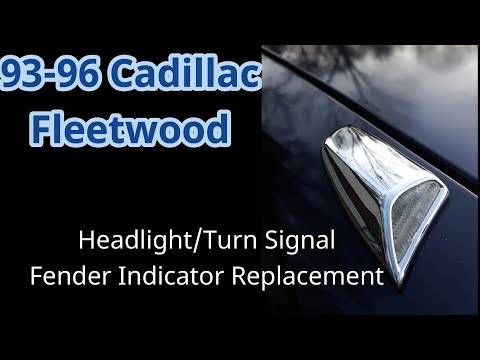 93-96 Cadillac Fleetwood Headlight/Turn Signal Fender Indicator Replacement