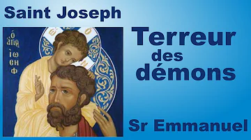 Saint Joseph, terreur des démons, par Sœur Emmanuel de Medjugorje