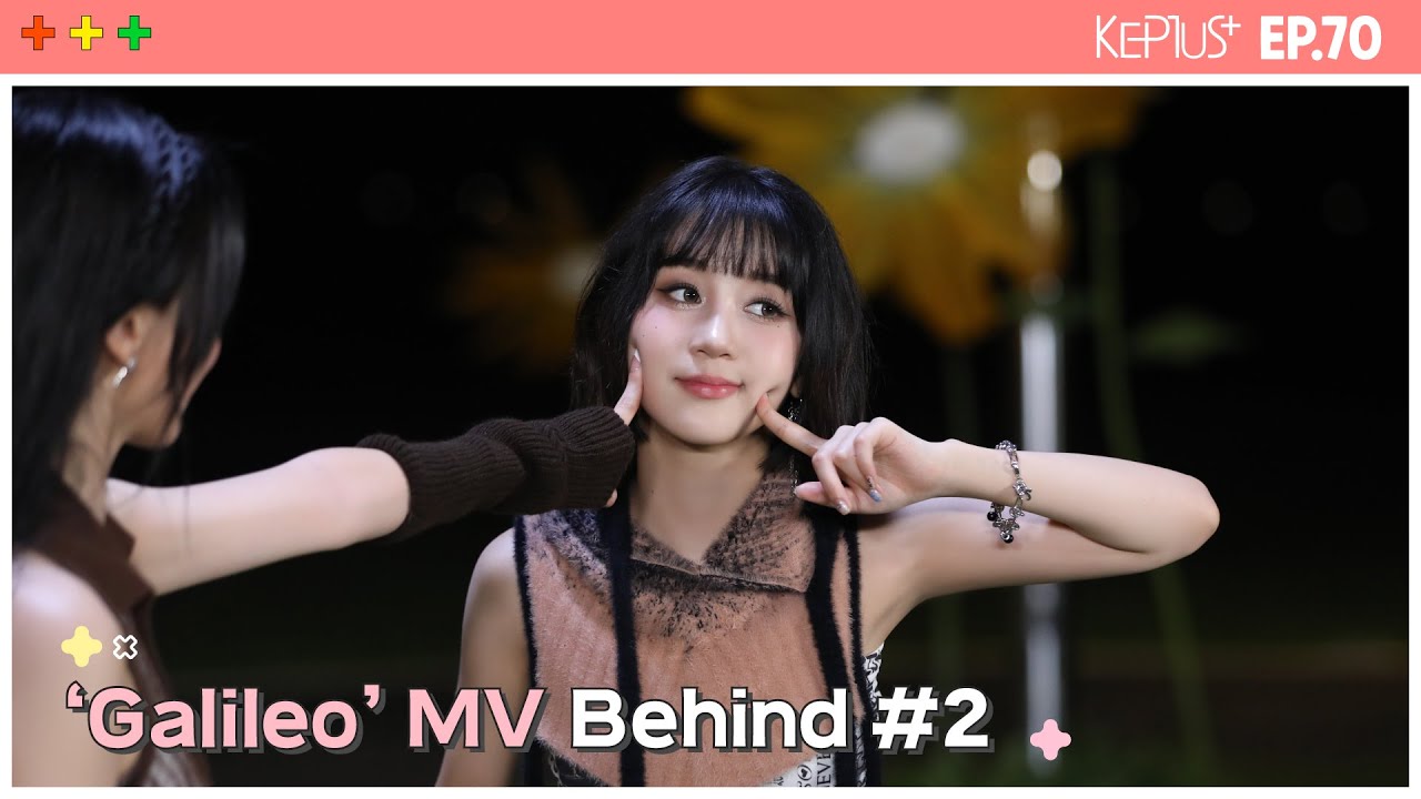 Kep1us 케플러스 | EP.70 'Galileo' MV Behind #2