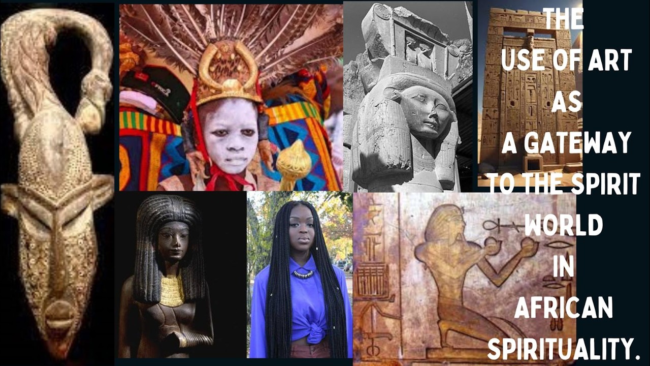 Art as a Gateway to the Spirit World in African Spirituality