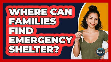 Where Can Families Find Emergency Shelter? - Second Chance Journey