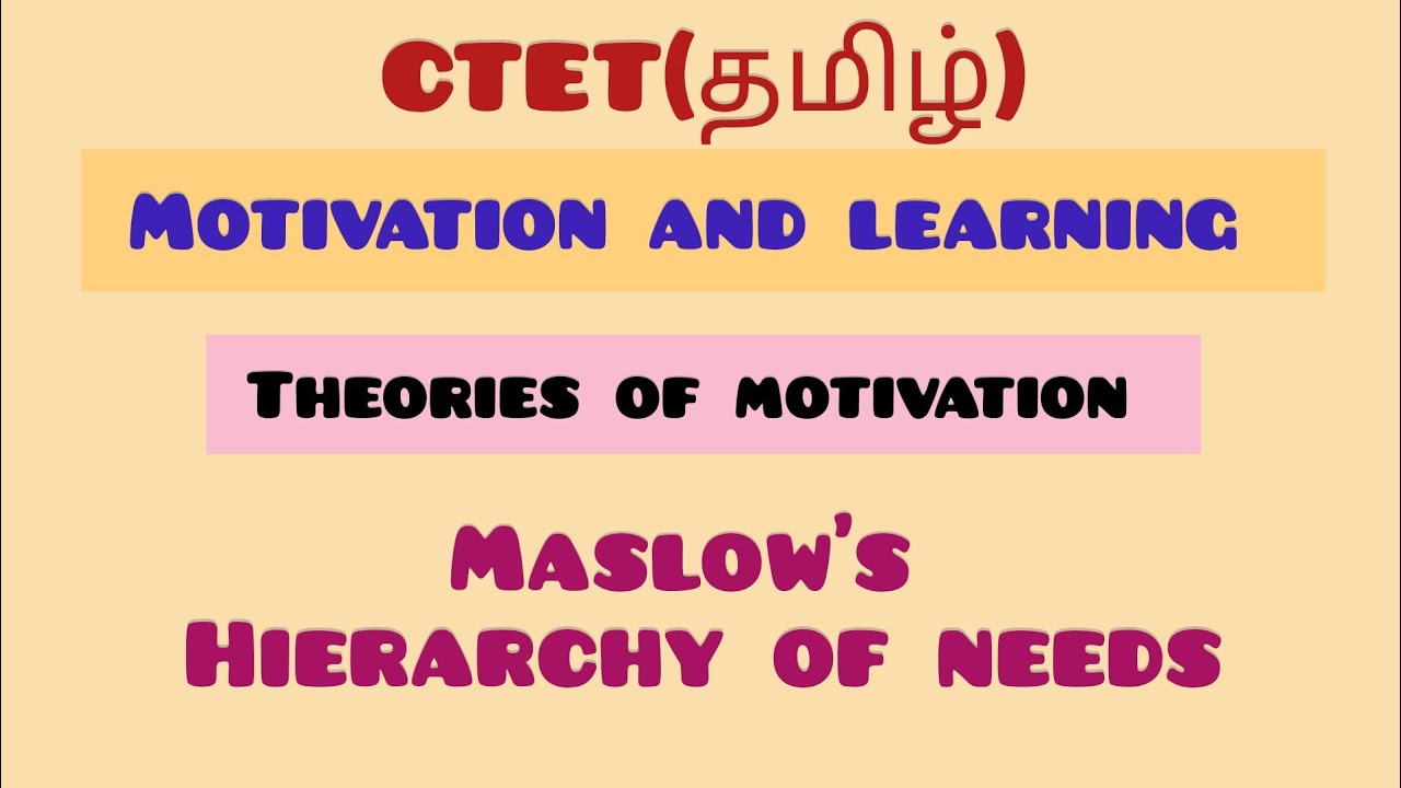 Maslow's Hierarchy of needs | Theory of Motivation in Tamil | TET | CTET CDP