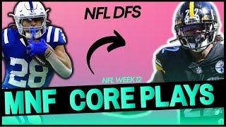 NFL DFS: Week 12 - STEELERS VS COLTS - MNF Showdown [Picks, Captain Plays, Lineup Process]