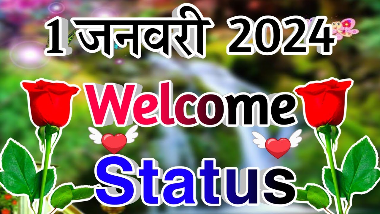 2024 की वेलकम शायरी🌹Naye Sal ki welcome status 2024🌹Naye Sal ke status 🌹Happy New Year status 2024